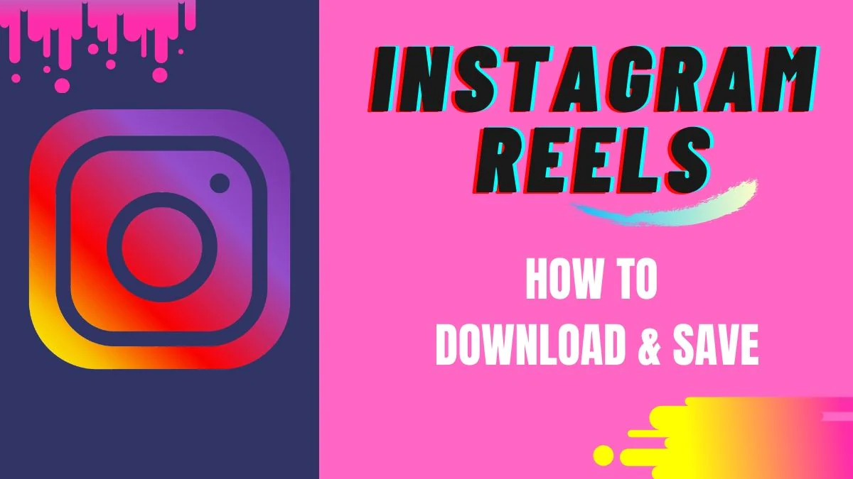 تنزيل ريلز انستقرام Instagram Reels Download